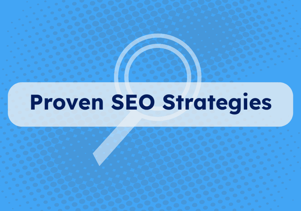 Proven SEO Strategies