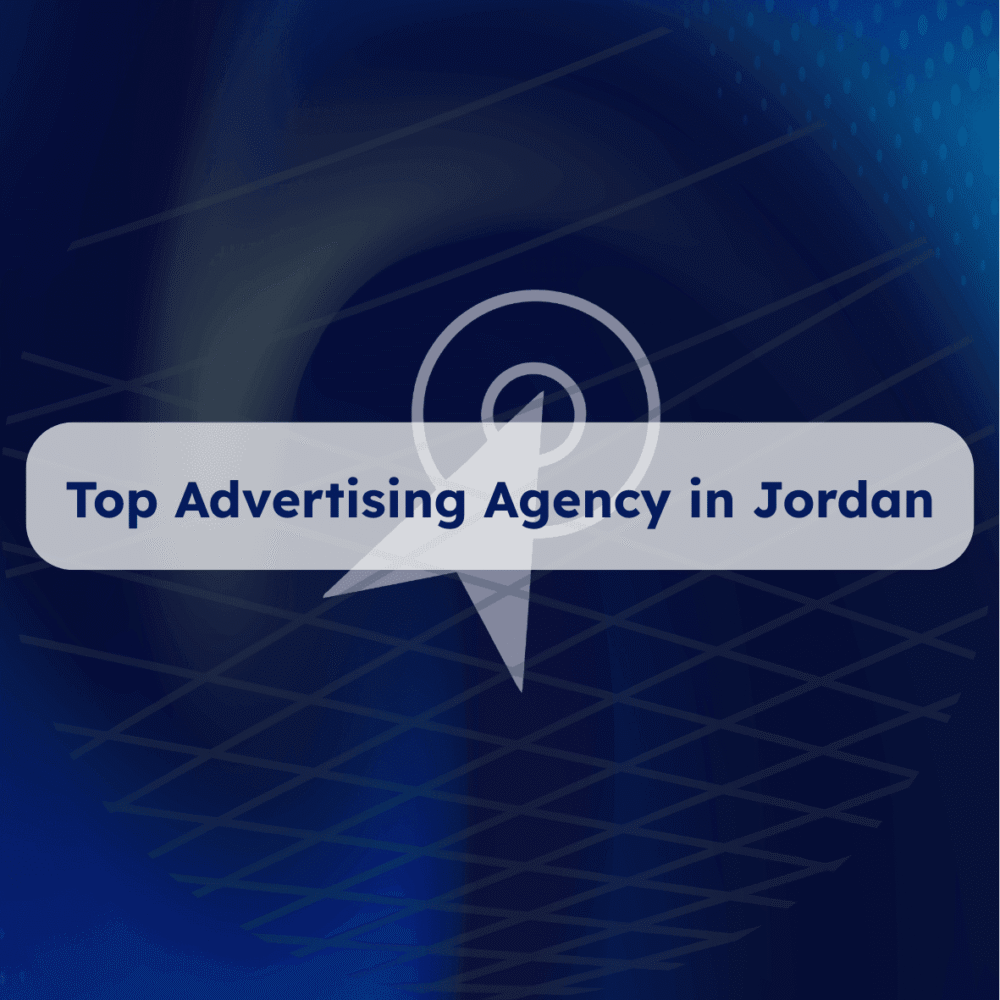 Top Advertising Agency in Jordan