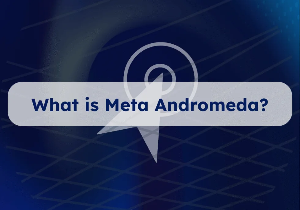 What is Meta Andromeda