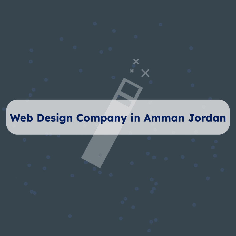 Web design company in Amman Jordan