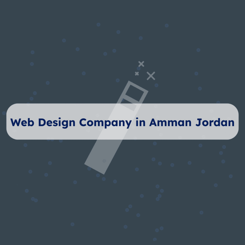 Web design company in Amman Jordan