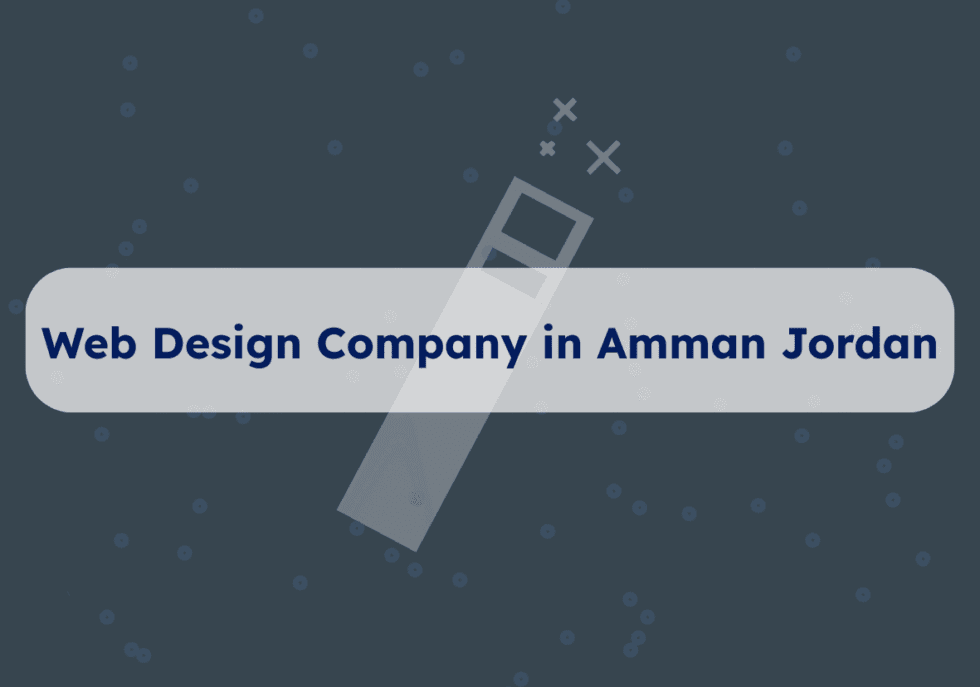Web design company in Amman Jordan